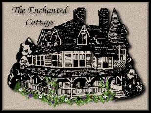 Welcome to The Enchanted Cottage! Click here to enter.